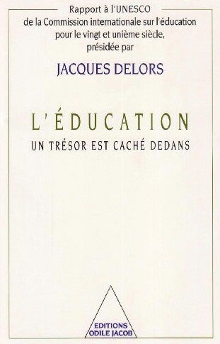 Livre L'éducation est un trésor caché dedans - Jacques Delors (Livre d'occasion) - ISBN 2738103812