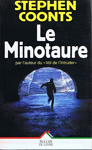 Livre Le minotaure - Stephen Coonts (Livre d'occasion) - ISBN 2738208371