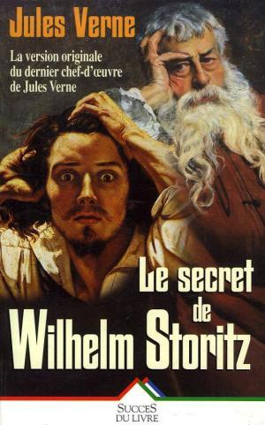 Livre Le secret de Wilham Stroritz - Jules Verne (Livre d'occasion) - ISBN 2738210295