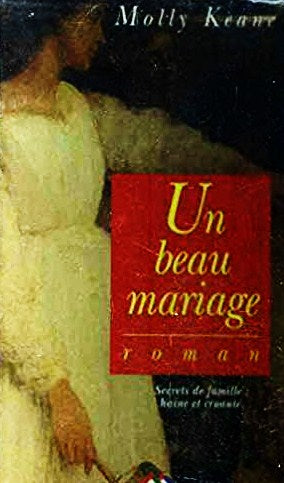 Livre Un beau mariage - Molly Keane (Livre d'occasion) - ISBN 2738211615