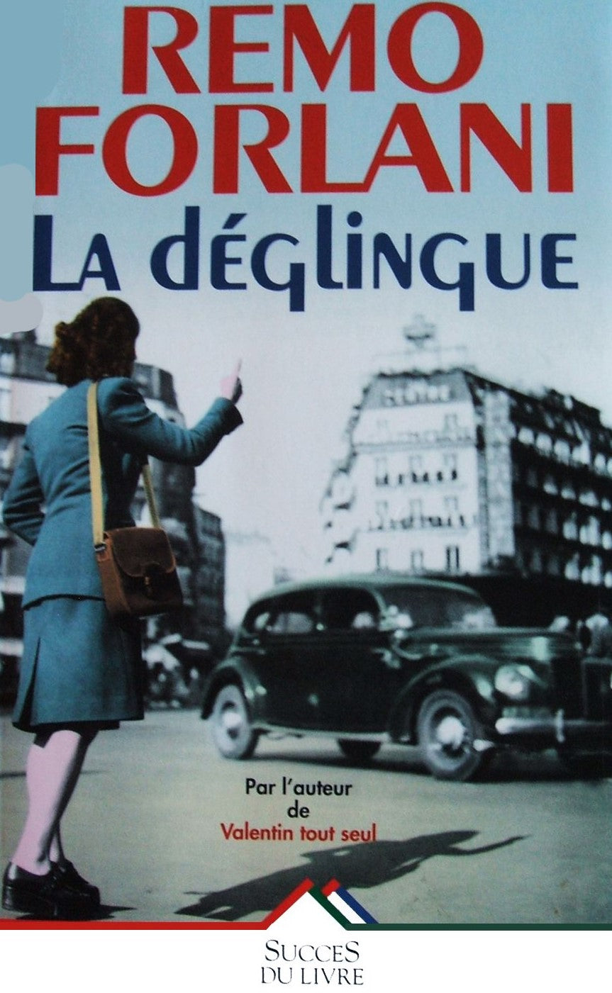 Livre La déglingue - Remo Forlani (Livre d'occasion) - ISBN 2738212107
