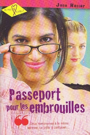 Livre Passeport pour les embrouilles - Jane Heller (Livre d'occasion) - ISBN 2738220606