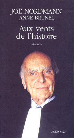 Livre Aux vents de l'histoire - Joë Nordmann (Livre d'occasion) - ISBN 2742707638