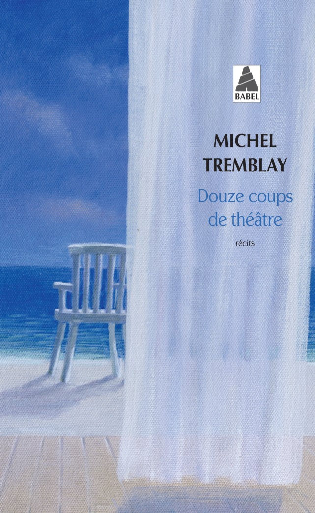 Livre Douze coups de théâtre (Michel Tremblay) (Livre d'occasion) - ISBN 2742708529