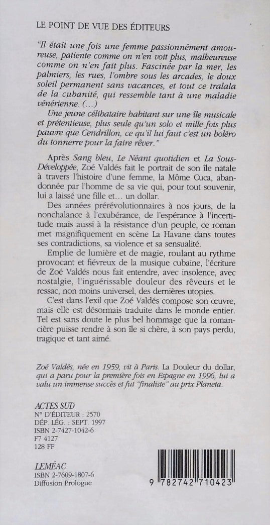 Livre La douleur du dollard (Zoé Valdés) (Livre d'occasion) - ISBN 2760918076