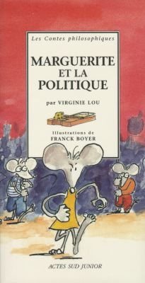 Livre Marguerite et la politique - Virginie Lou (Livre d'occasion) - ISBN 2742719695