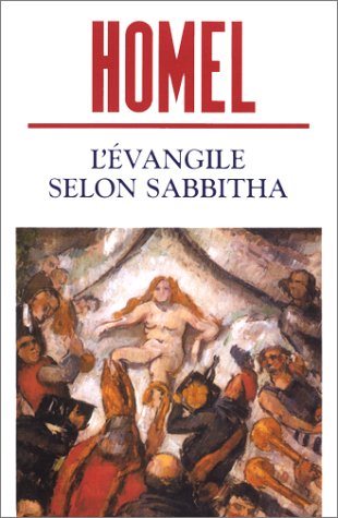 Livre L'Évangile selon Sabbitha - David Homel (Livre d'occasion) - ISBN 2742725822