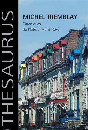 Livre Chroniques du Plateau-Mont-Royal - Michel Tremblay (Livre d'occasion) - ISBN 2742728929