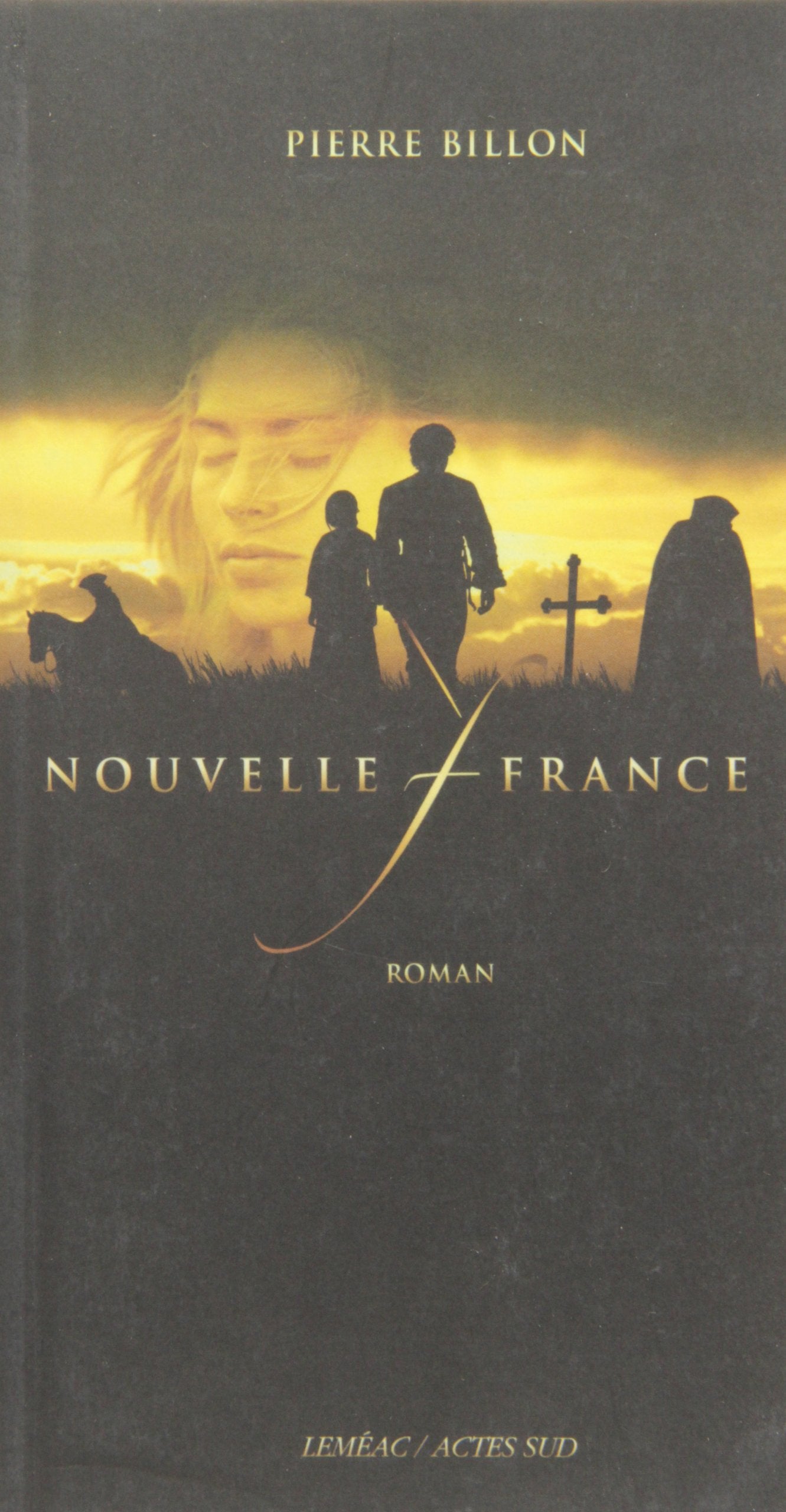 Livre Nouvelle-France (Pierre Billon) (Livre d'occasion) - ISBN 2742753419