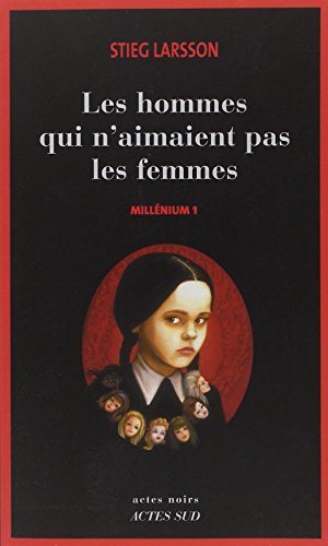 Livre Les hommes qui n'aimaient pas les femmes - Stieg Larsson (Livre d'occasion) - ISBN 2742761578