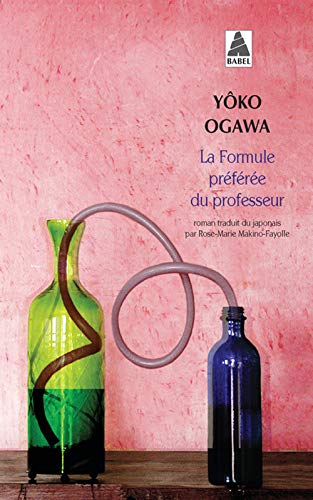 Livre ISBN 2742772235 La formule préférée du professeur (Yôki Ogawa)