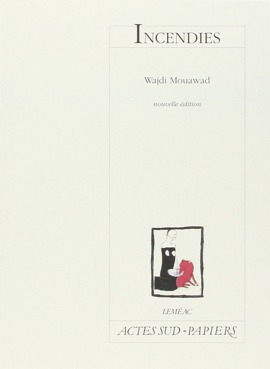 Livre Incendie (2e édition) (Wajdi Mouawad) (Livre d'occasion) - ISBN 2742783369