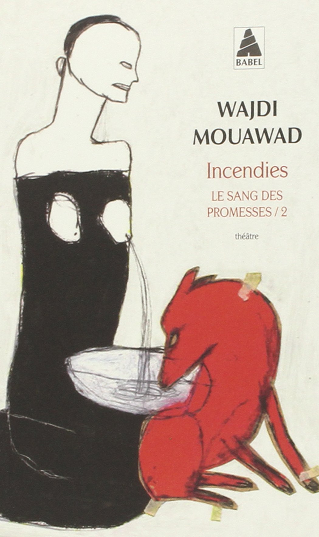 Livre Incendies - Wajdi Mouawad (Livre d'occasion) - ISBN 2742793127