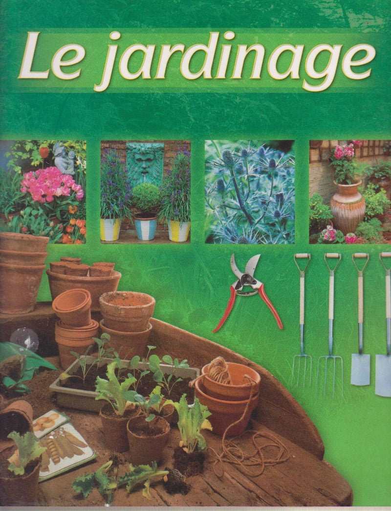 Livre Le jardinage - Anne Johnson (Livre d'occasion) - ISBN 2743441666