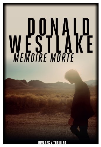 Livre Mémoire morte - Donald Westlake (Livre d'occasion) - ISBN 2743622954