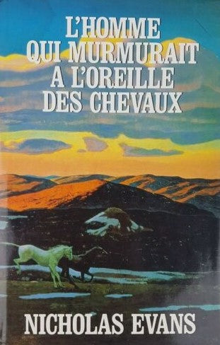 Livre L'homme qui murmurait à l'oreille des chevaux - Nicholas Evans (Livre d'occasion) - ISBN 27...