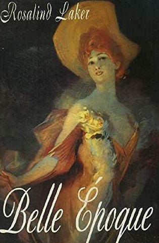 Livre Belle époque - Roselind Laker (Livre d'occasion) - ISBN 2744102660