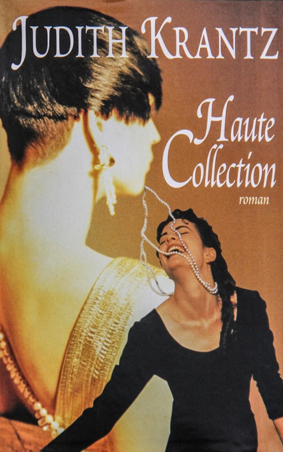 Livre Haute Collection - Judith Krantz (Livre d'occasion) - ISBN 2744109126