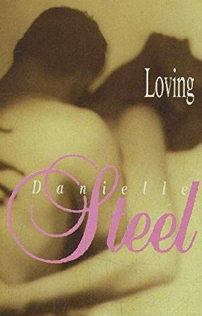 Loving - Danielle Steel