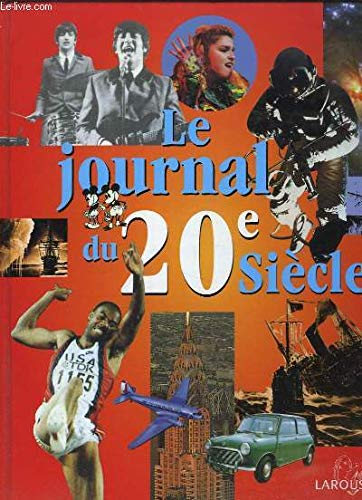 Livre Le journal du XXe siècle (Livre d'occasion) - ISBN 2744116718