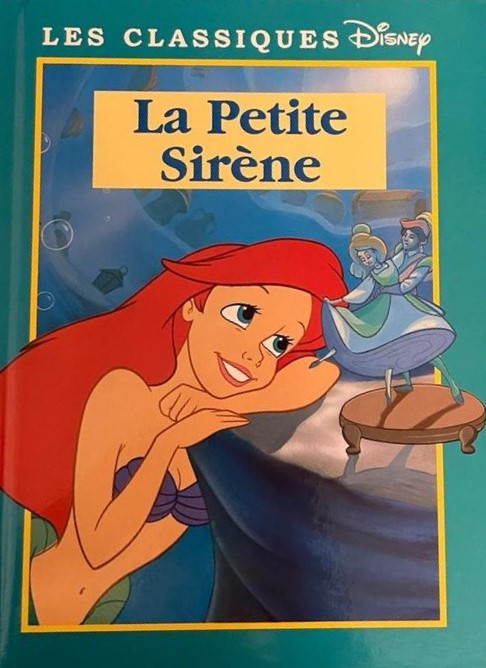 Les classiques Disney : La petite sirène