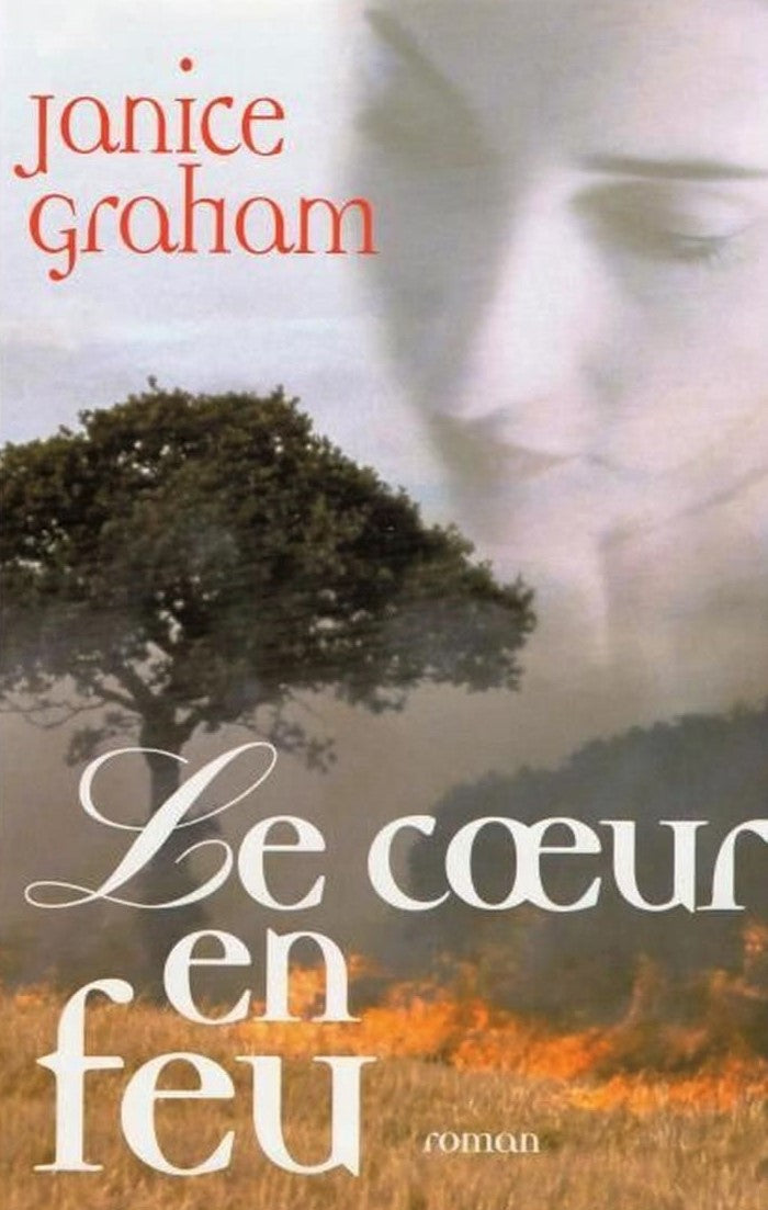 Livre Le coeur en feu - Janice Graham (Livre d'occasion) - ISBN 2744118367