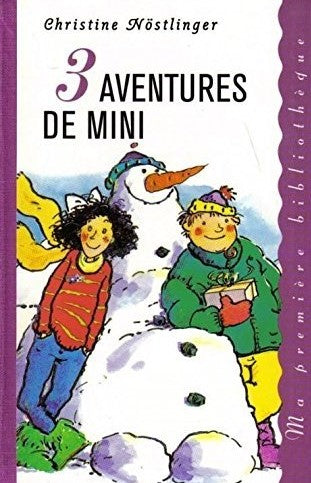 Livre 3 Aventures de Mini - Christine Nöstlinger (Livre d'occasion) - ISBN 2744121568