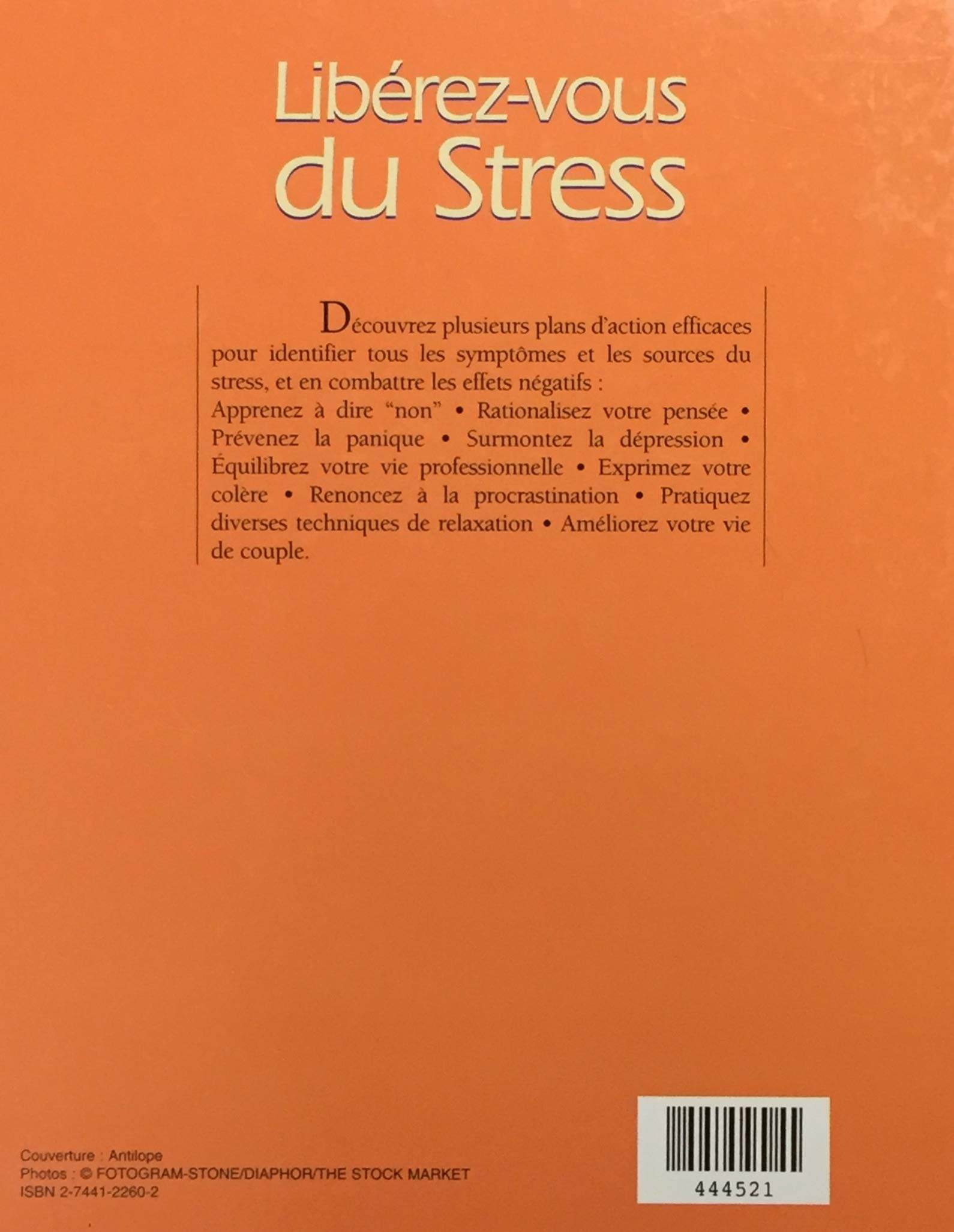 Livre Libérez-vous du stress (Livre d'occasion) - ISBN 2744122602