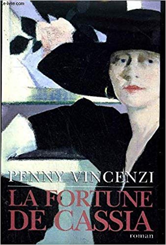 Livre La fortune de Cassia - Penny Vincenzi (Livre d'occasion) - ISBN 2744129321