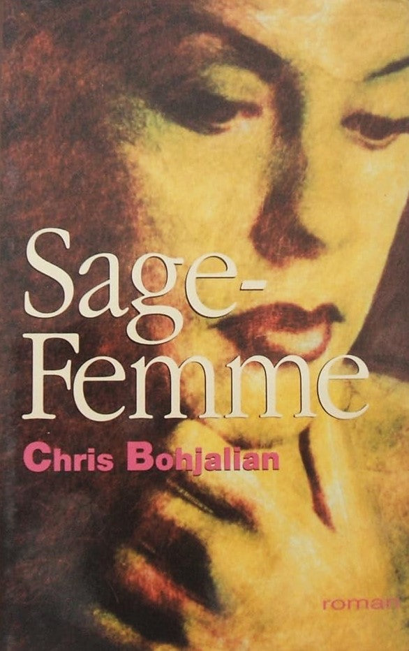 Livre Sage-femme - Chris Bohjalian (Livre d'occasion) - ISBN 2744130974