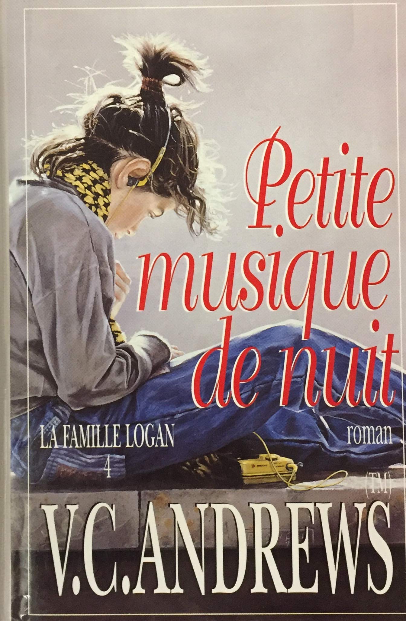 La famille Logan # 4 : Petite musique de nuit - Virginia C. Andrews