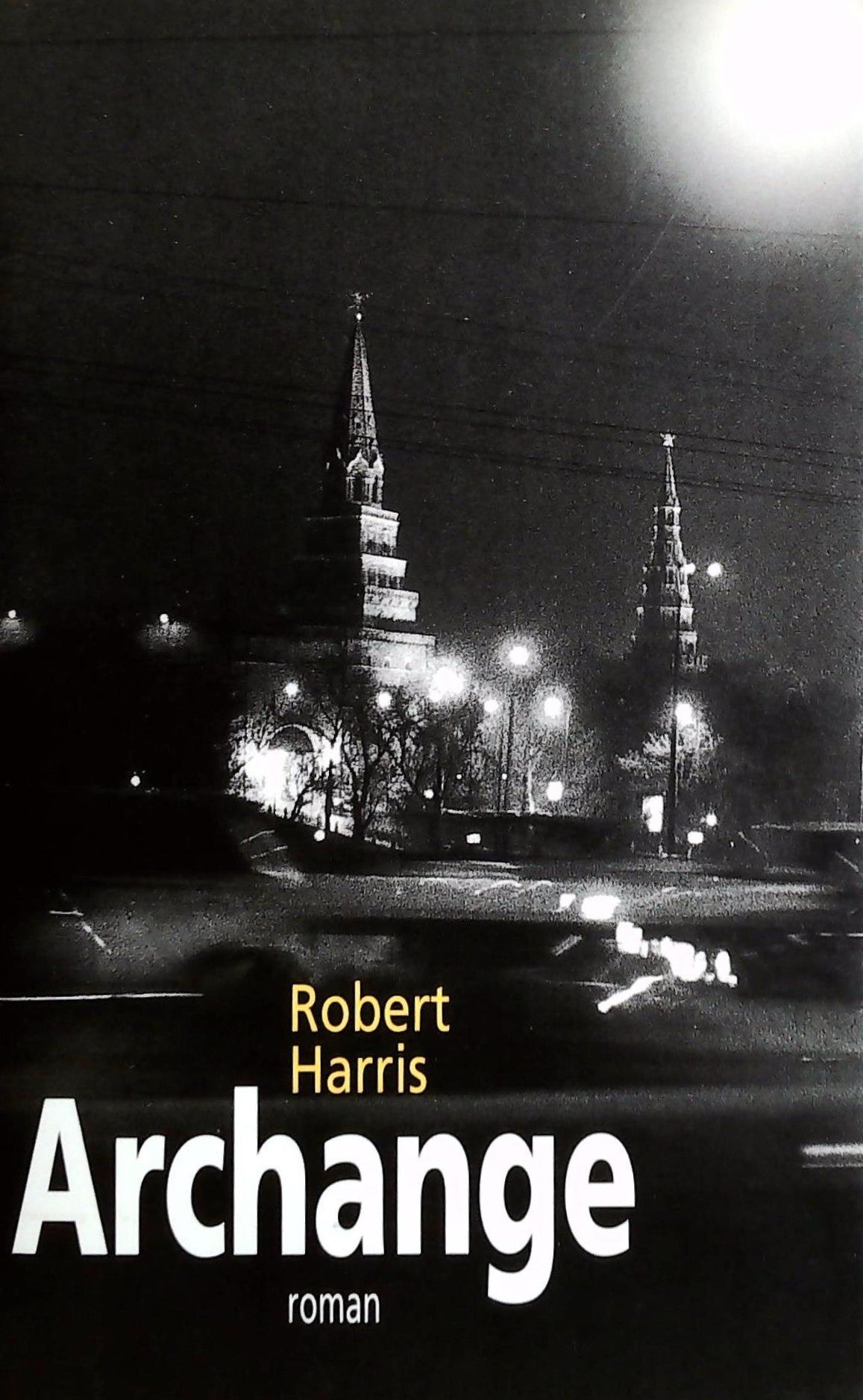 Livre Archange - Robert Harris (Livre d'occasion) - ISBN 2744133760