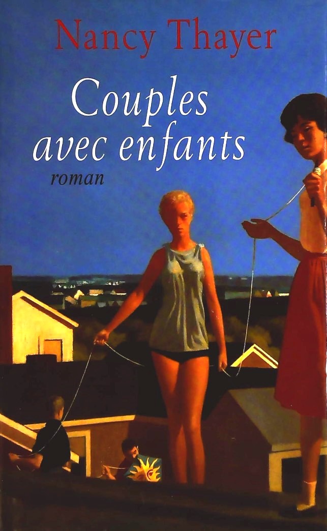 Livre Couples avec enfants - Nancy Thayer (Livre d'occasion) - ISBN 2744135720
