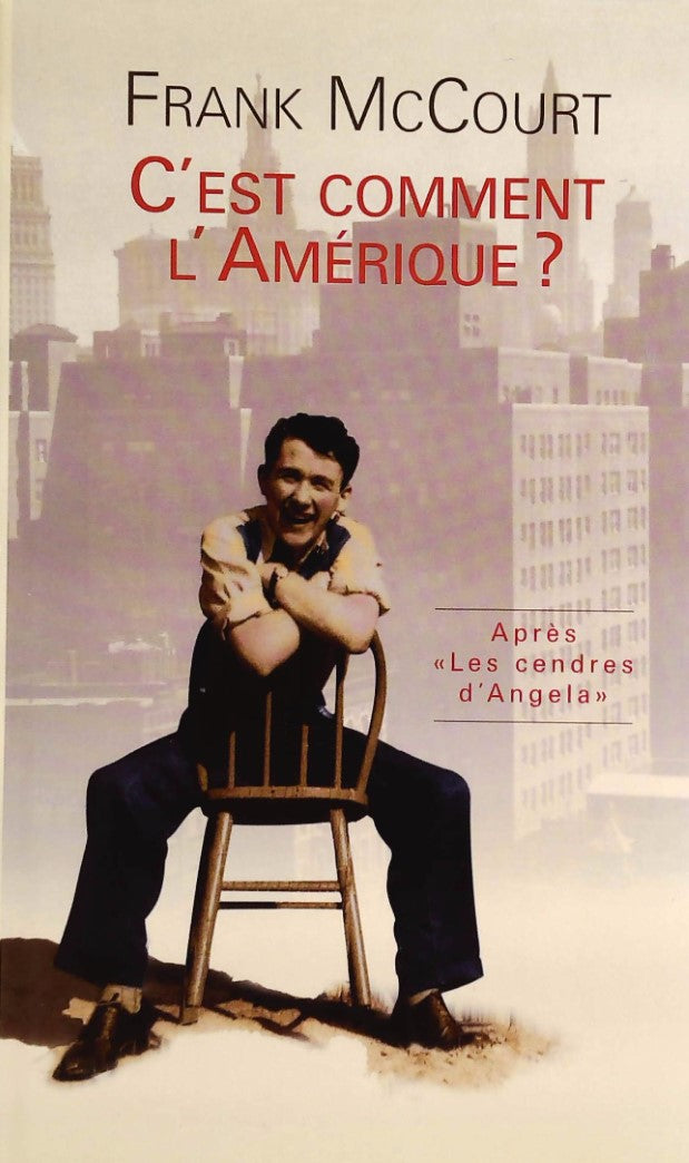 Livre C'est comment l'Amérique - Frank McCourt (Livre d'occasion) - ISBN 2744140562