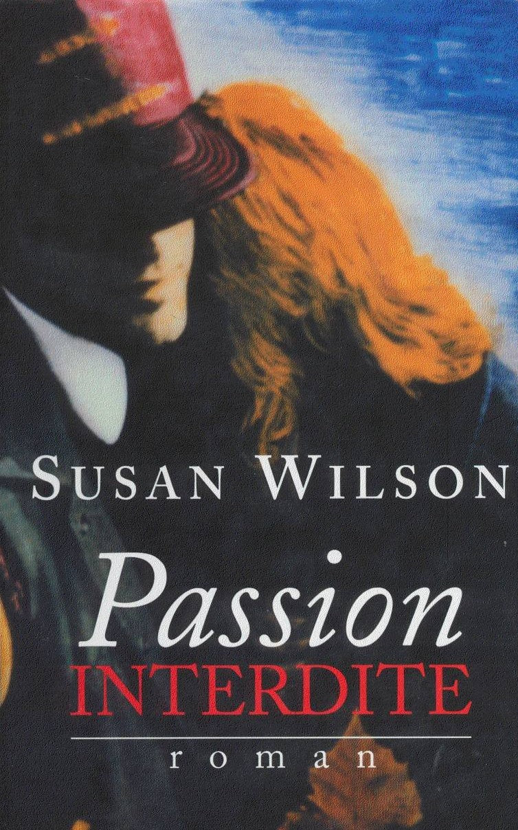 Livre Passion interdite - Susan Wilson (Livre d'occasion) - ISBN 2744141291