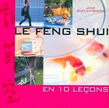 Le feng shui en 10 leçons - Jane Butler-Biggs