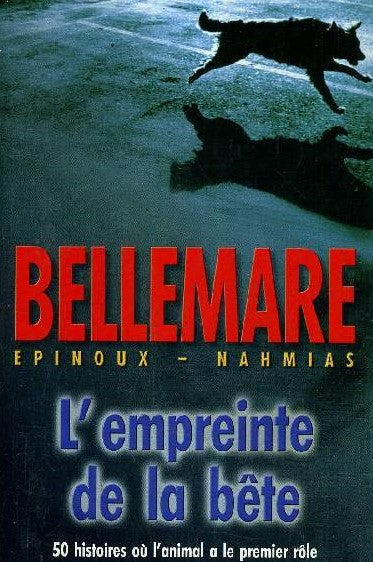 Livre L'empreinte de la bête (Pierre Bellemare) (Livre d'occasion) - ISBN 2744142727