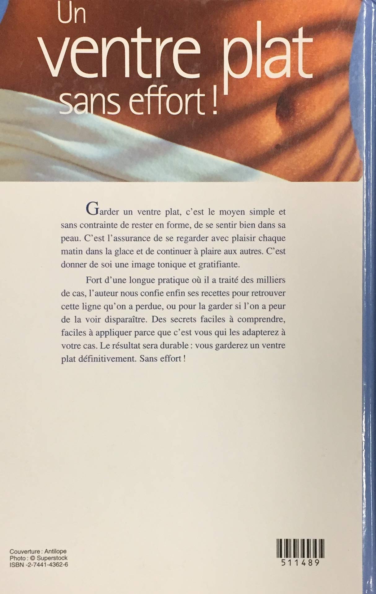 Livre Un ventre plat sans effort ! - Philippe Helsly (Livre d'occasion) - ISBN 2744143626