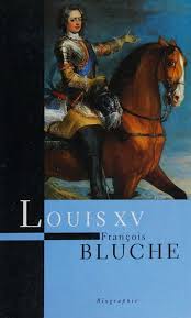 Livre Louis XV - François Bluche (Livre d'occasion) - ISBN 2744145149