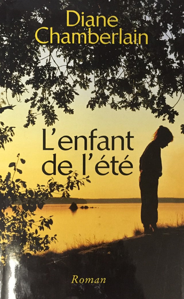 Livre L'enfant de l'été - Diane Chamberlain (Livre d'occasion) - ISBN 2744150878