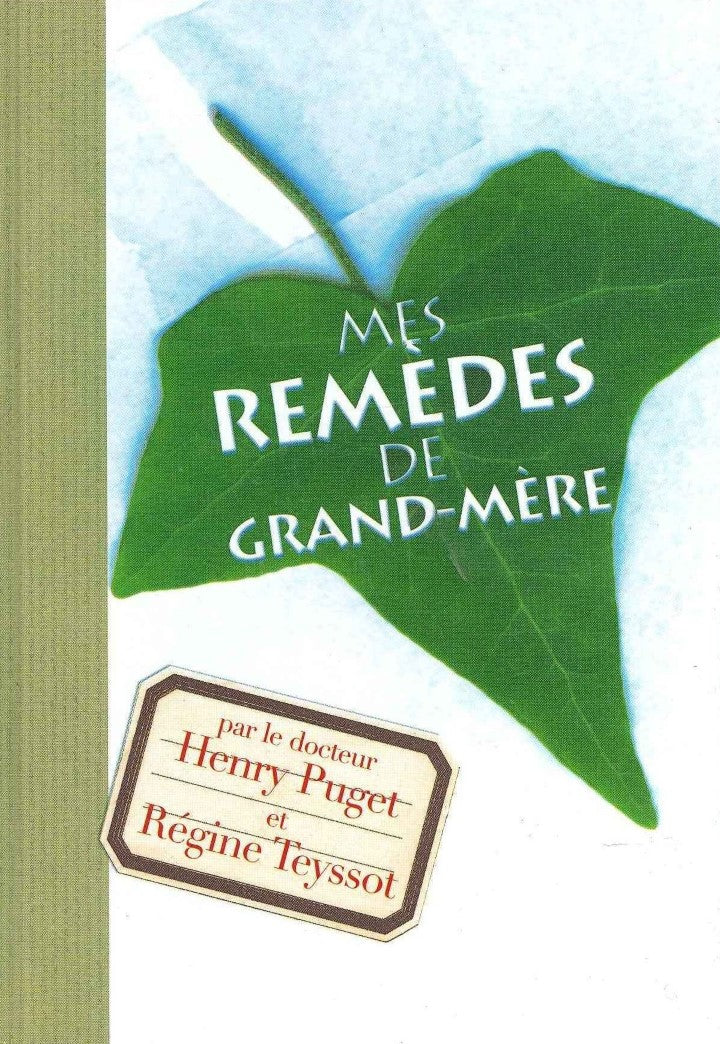 Livre Mes remèdes de grand-mère (Livre d'occasion) - ISBN 2744151300