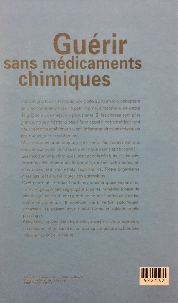 Livre Guérir sans médicaments chimiques - Thomas Courtenay (Livre d'occasion) - ISBN 2744153508