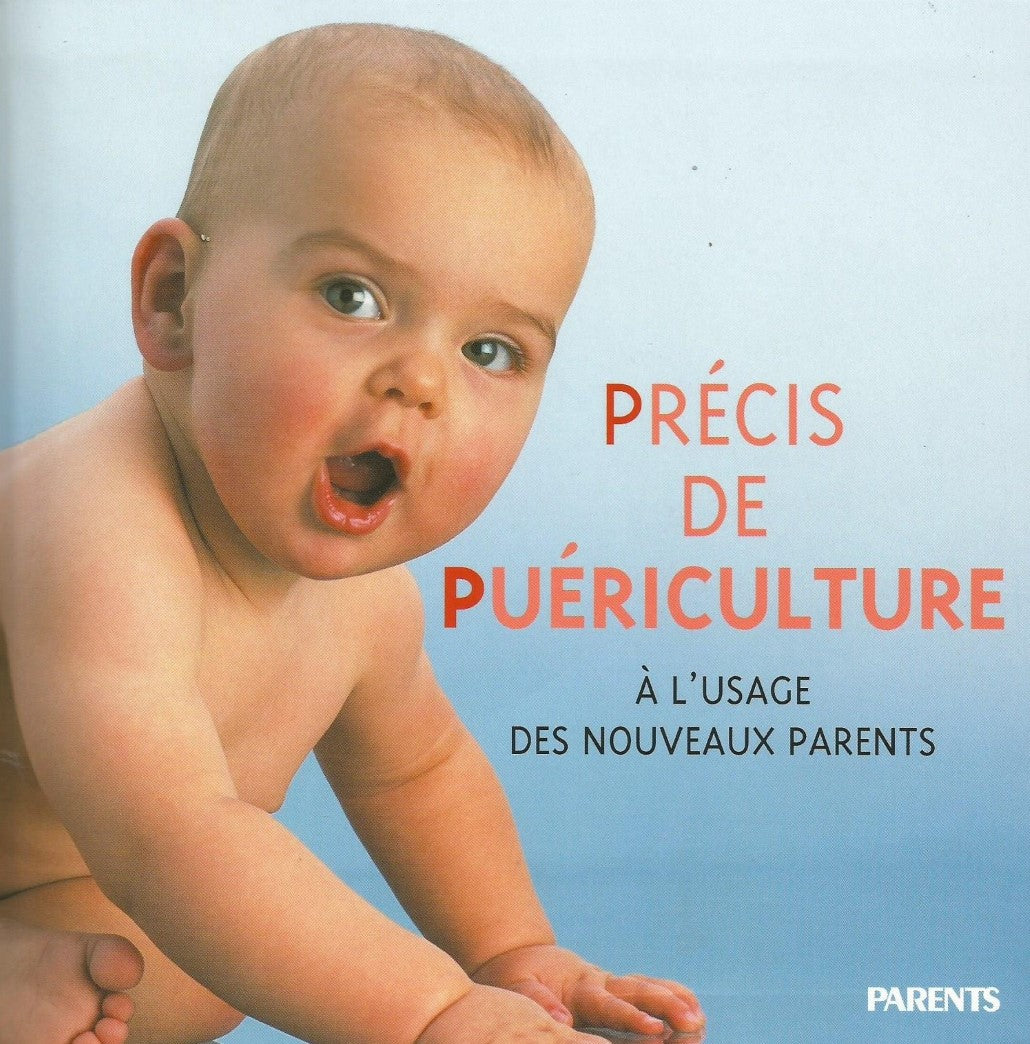 Livre Précis de puériculture : à l'usage des nouveaux parents - Sylviane Deymie (Livre d'occasion...