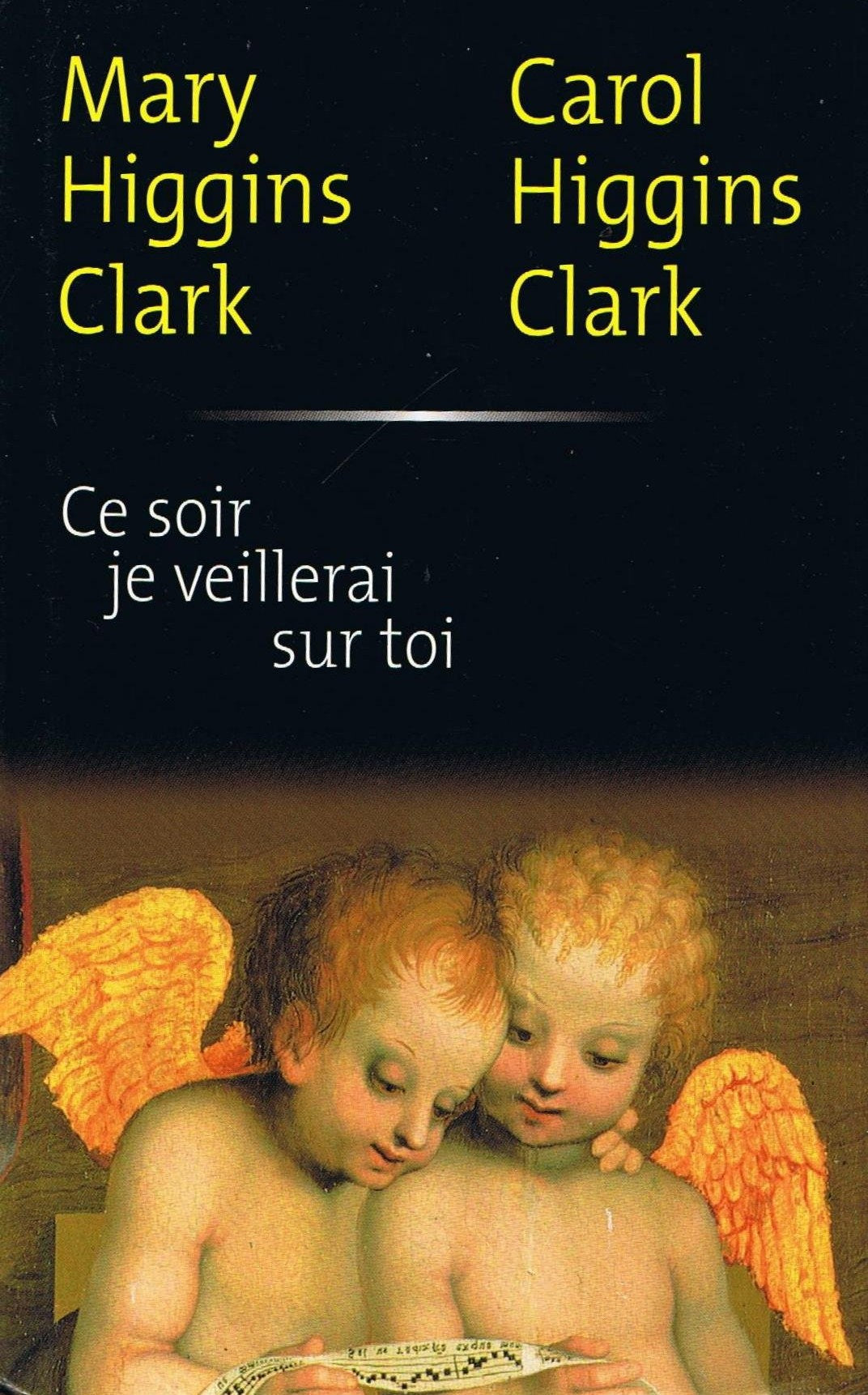 Ce soir je veillerai sur toi - Mary Higgins Clark