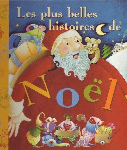 Livre Les plus belles histoires de Noël (Livre d'occasion) - ISBN 2744157341