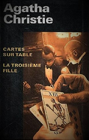 Livre Cartes sur table - suivi de - La troisième fille - Agatha Christie (Livre d'occasion) - ISB...