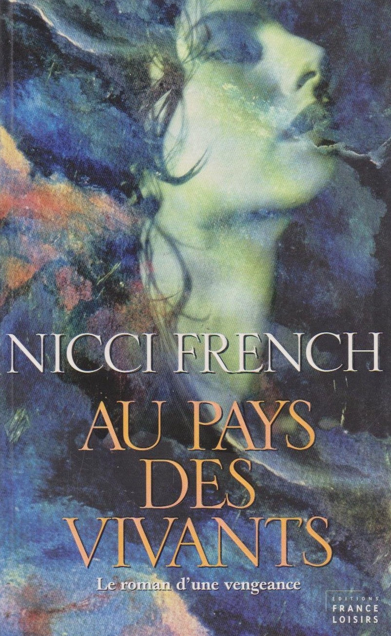 Livre Au pays des vivants - Nicci French (Livre d'occasion) - ISBN 2744158933