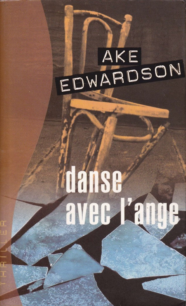 Livre Danse avec l'ange - Ake Edwardson (Livre d'occasion) - ISBN 2744159840