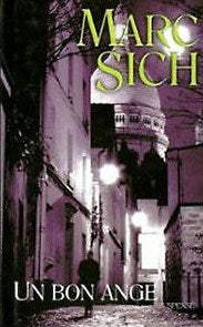 Livre Un bon ange - Marc Sich (Livre d'occasion) - ISBN 2744163708