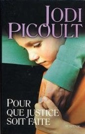 Livre Pour que justice soit faite - Jodi Picoult (Livre d'occasion) - ISBN 2744165816
